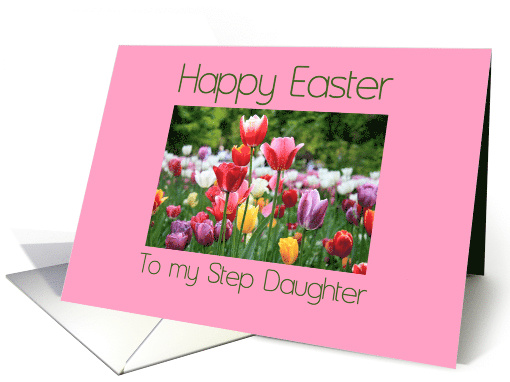 Step Daughter Happy Easter Multicolored Tulips card (902688)