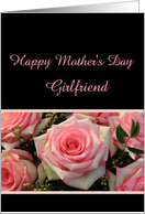 Pink rose mother’s day card for Girlfriend card