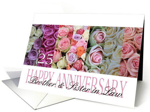 25th Anniversary for Brother & Sister in Law, pastel roses card
