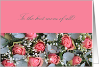 Mother’s Day Card Eucalyptus and pink roses to the best mom of all card