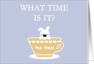 Tea time! card