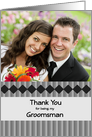 Black and white thank you photo card for Groomsman card