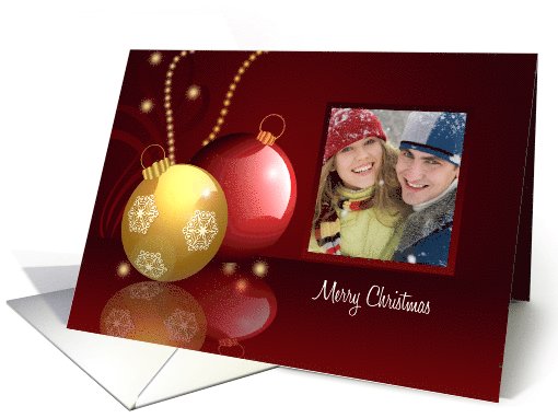 Photo Merry Christmas Greetings with Ornamental Golden, Red balls card