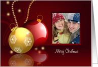Photo Merry Christmas Greetings with Ornamental Golden, Red balls card