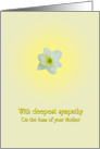 Sympathy on loss of mother- a lone daffodil flower card