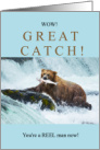 Great Catch - Funny Congratulations for New Fisherman card