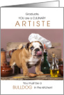 Culinary Graduate Funny Bulldog in a Chef Hat card