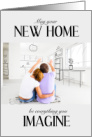 New Home Congratulations Everything You Imagine card