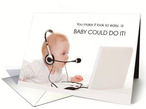 Funny Administrative Professionals Day Cute Baby card (1527900)