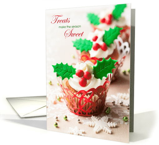 Christmas Treats are Sweet Holiday Cupcakes card (1541182)