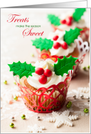 Christmas Treats are Sweet Holiday Cupcakes card