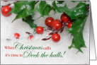 Holly and Berries Deck the Halls Christmas card