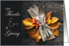 Give Thanks and Be Giving Autumn Leaves Rustic card