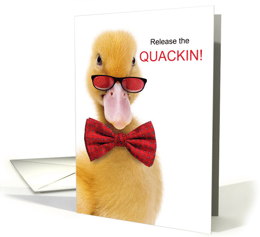 Funny Easter Release the Quackin Play on Words card (1602842)