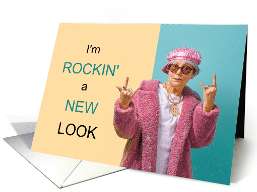 Rockin' a New Look Funny Senior COVID 19 Quarantine card (1619838)