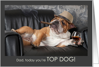 from the Pet Funny Father’s Day Top Dog card