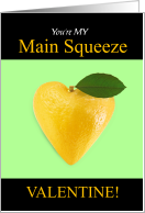 Funny Main Squeeze Valentine Lemon Heart card