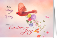 Wings of Springs Comes Easter Joy Wild Cardinal card