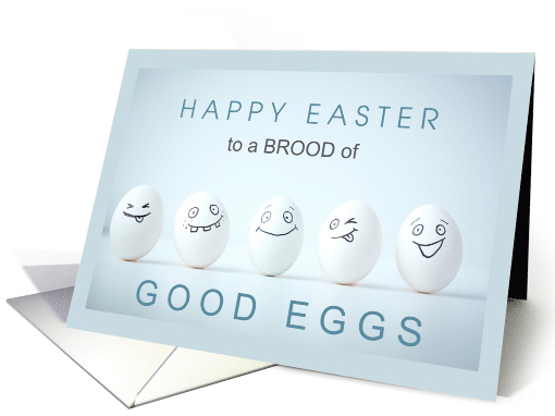 Easter Funny Eggs with Faces Brood of Good Eggs card (1728242)