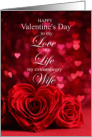 for Wife Valentine’s Day Red Roses and Hearts card