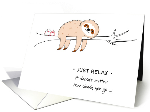 12 Step Recovery Encouragement Sloth card (1752400)