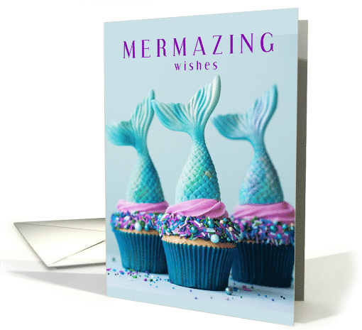 Mermaid Birthday for Girls Yummy Cupcakes card (1869930)