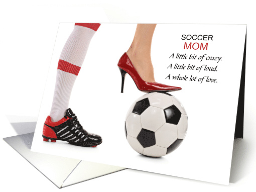 Soccer Mom Themed Mother's Day card (1890216)