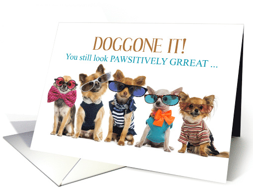 Getting Older Funny Dogs in Sunglasses card (1901860)