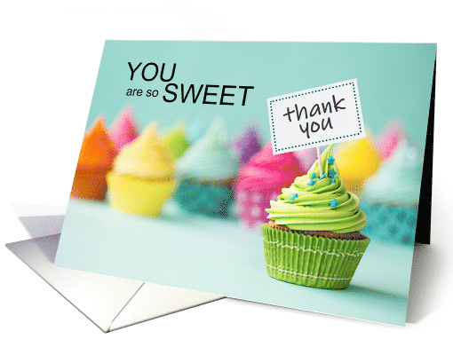 Thank You Cupcakes You are so Sweet card (1911056)