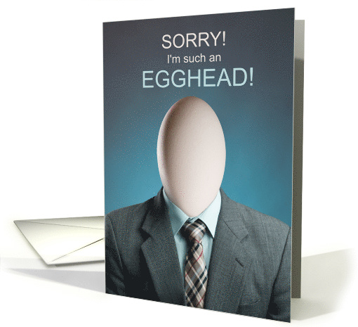 Funny Apology Egghead Clucked Up Pun card (1930516)