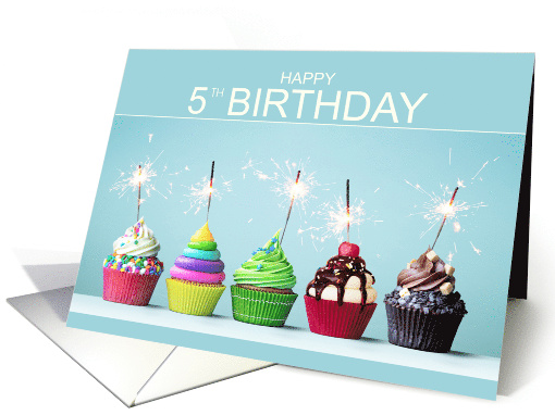 5th Birthday Five Colorful Cupcakes with Sparklers card (1961016)