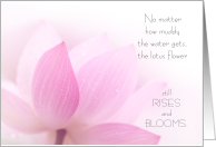 Encouragement Lotus Flower Rises and Blooms card