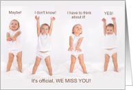 From All of Us We Miss You Adorable Baby Girls