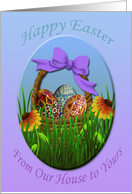 Happy Easter Our House to Yours card