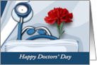 Happy Doctors’s Day Stethoscope and Red Carnation card