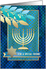 Happy Hanukkah for a Special Friend. Menorah and Olive Branches card