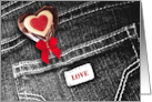 I Love You. Jeans Pocket and Heart Lollipop card