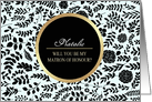 Will you be my Matron of Honour? Custom Name Floral design card