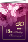 Happy 15th Wedding Anniversary. Romantic Roses card