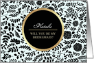 Will you be my Bridesmaid? Custom Name Floral design card