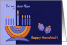 Happy Hanukkah for Mom. Menorah and Dreidels card