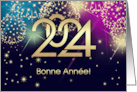 Bonne Anne 2024 Happy New Year 2024 in French Fireworks card