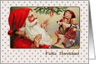 Feliz Navidad. Spanish Christmas Card with a vintage Santa Claus card