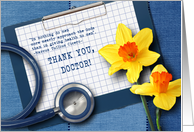 Thank You, Doctor. Stethoscope and Spring Daffodils card