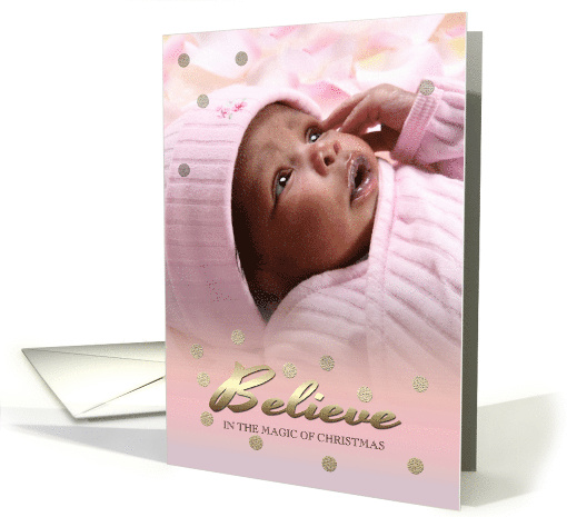 Believe in the Magic of Christmas. Christmas Photo card (1333536)