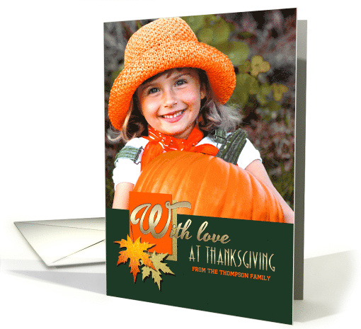 From Our Home To Yours. Thanksgiving Personalized Photo card (1339666)