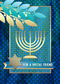 Happy Hanukkah for a Special Friend. Menorah and Olive Branches