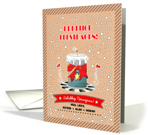 Prettige Feestdagen. Gelukkig Nieuwjaar. Dutch Christmas card