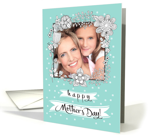 Happy Mother's Day. Floral Frame Personalized Photo card (1429566)