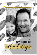 For Daddy on Father’s Day Feather Design with Custom Photo card